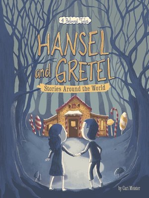 cover image of Hansel and Gretel Stories Around the World